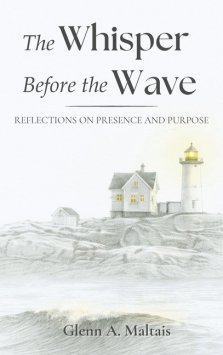 The Whisper Before the Wave: Reflections on Presence and Purpose