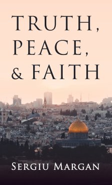 Truth, Peace, and Faith