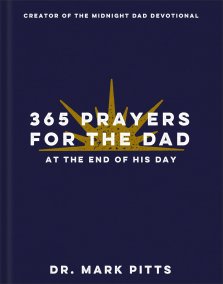 365 Prayers for the Dad at the End of His Day