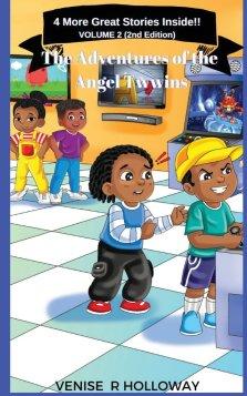 The Adventures of the Angel Twwins: 4 More Great Stories Inside!!