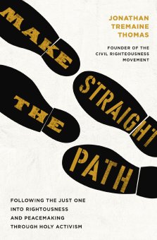 Make Straight the Path