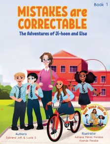 Mistakes are Correctable (What Would Jesus Do Series) Book1: A Christian Book about Saying Sorry and Forgiveness