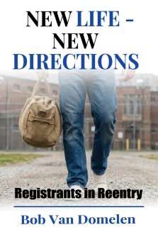New Life - New Directions: Registrants in Reentry