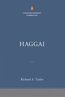 Haggai: The Christian Standard Commentary