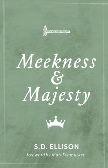 Meekness and Majesty