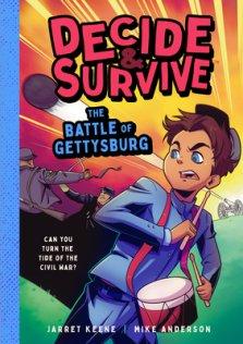 Decide & Survive: The Battle Of Gettysburg
