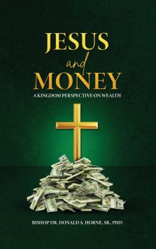 Jesus and Money: A Kingdom Perspective on Wealth