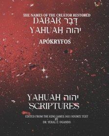 Dabar Yahuah - Yahuah Scriptures: Apókryfos - Hidden Away