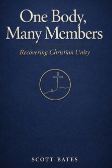 One Body, Many Members: Recovering Christian Unity