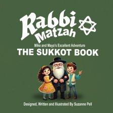 Rabbi Matzah: The Sukkot Book