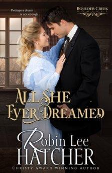 All She Ever Dreamed: A Christian Western Romance