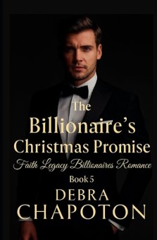 The Billionaire's Christmas Promise: A Christian Contemporary Standalone Novel