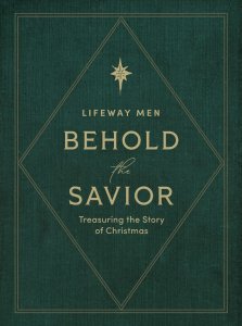 Behold the Savior Advent Bible Study Book