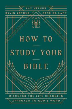 How to Study Your Bible