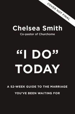 'I Do' Today