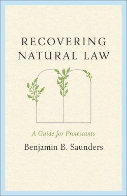 Recovering Natural Law