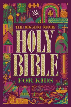 ESV The Biggest Story Holy Bible for Kids (Hardcover)