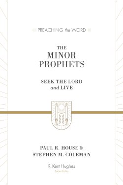 The Minor Prophets