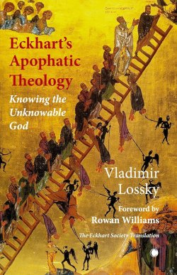 Eckhart\'s Apophatictheology