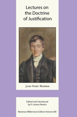 Lectures on the Doctrine of Justification