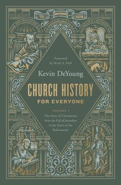 Church History for Everyone