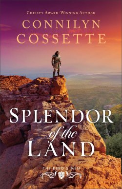 Splendor of the Land (The King's Men Book #3)