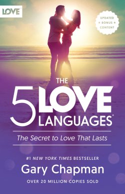 The 5 Love Languages®