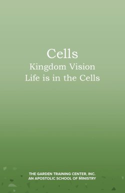 Cells: Kingdom Vision: Life is in the Cells