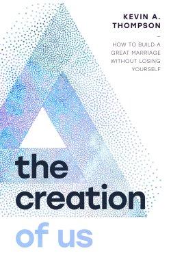 Creation of Us