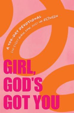 Girl, God's Got You