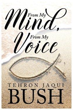 From My Mind From My Voice