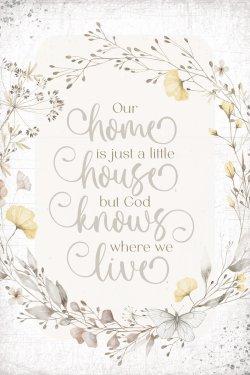 Wall Plaque-Mini Blessings-Our Home Is Just (4" x 6")