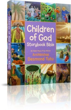 Children of God Storybook Bible (Ages 4-8): Diverse Bible Stories by Desmond Tutu