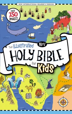 NiRV Illustrated Holy Bible for Kids