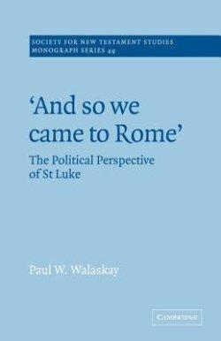 \'and So We Came To Rome \'
