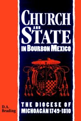 Church and State in Bourbon Mexico