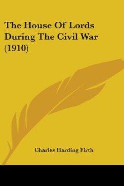 House Of Lords During The Civil War (1910)