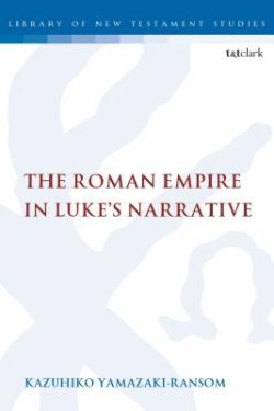 Roman Empire In Luke\'s Narrative