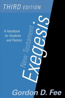 New Testament Exegesis: A Handbook for Students and Pastors