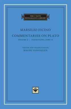 Commentaries on Plato, Volume 2: Parmenides, Part II