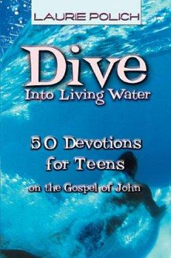Dive Into Living Water
