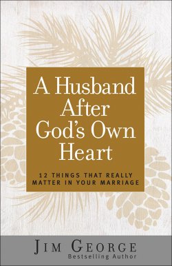 A Husband After God's Own Heart