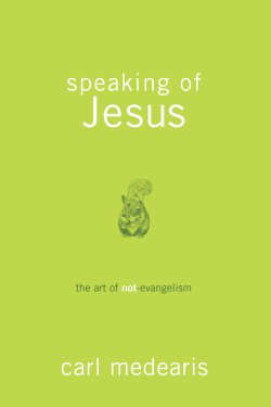 Speaking of Jesus