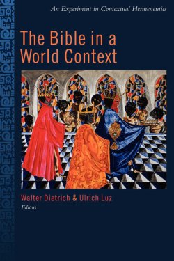 THE BIBLE IN A WORLD CONTEXT