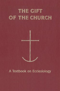 The Gift of the Church
