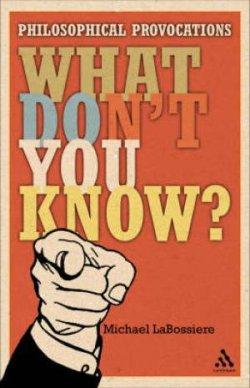What Don\'t You Know?