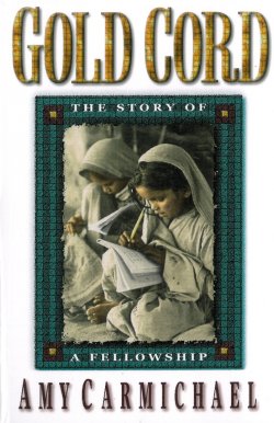 Gold Cord : A Story Of Fellowship