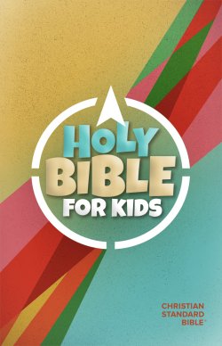 CSB Outreach Bible for Kids | Bulk, Ministry, Outreach & Evangelism