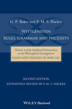 Wittgenstein: Rules, Grammar and Necessity