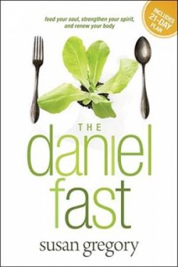 The Daniel Fast